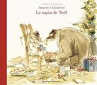 Couverture du livre « Ernest et Célestine : le sapin de Noël » de Gabrielle Vincent aux éditions Casterman Jeunesse