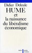Couverture du livre « Hume et la naissance du libéralisme » de Didier Deleule aux éditions Flammarion