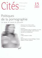 Couverture du livre « REVUE CITES n.15 ; politique de la pornographie (édition 2003) » de Revue Cites aux éditions Puf