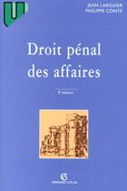 Couverture du livre « Le Droit Penal Des Affaires ; 9e Edition » de Jean Larguier aux éditions Armand Colin