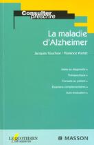 Couverture du livre « La maladie d'alzheimer ; 2e edition » de Jacques Touchon aux éditions Elsevier-masson