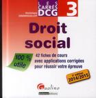 Couverture du livre « Carres dcg 3 - droit social 2014-2015, 5eme ed » de Grandguillot D. aux éditions Gualino