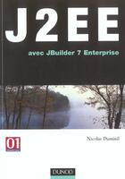 Couverture du livre « J2ee Avec J Builder 7 Enterprise » de Duminil aux éditions Dunod