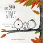 Couverture du livre « Mes deux papas » de Marjorie Beal et Juliette Parachini-Deny aux éditions Des Ronds Dans L'o
