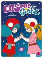 Couverture du livre « Cosmic girlz Tome 6 » de Lunlun Yamamoto aux éditions Nobi Nobi