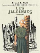Couverture du livre « Théodore Poussin Tome 12 : les jalousies » de Frank Le Gall aux éditions Dupuis
