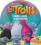 Couverture du livre « Les Trolls ; mon livre d'activités » de  aux éditions Hachette Jeunesse