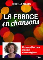 Couverture du livre « La France en chansons » de Mireille Dumas aux éditions Cherche Midi