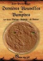 Couverture du livre « Dernières nouvelles des vampires » de Jean-Pierre Ghys aux éditions Chloe Des Lys