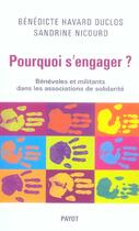 Couverture du livre « Pourquoi s'engager ? » de Havard Duclos aux éditions Payot