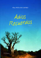 Couverture du livre « Adios recuerdos » de Pilar Pena De Castro aux éditions Melibee