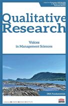 Couverture du livre « Qualitative research : voices in management sciences » de Francoise Chevalier et L. Martin Cloutier et Nathalie Mitev aux éditions Ems