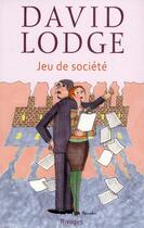Couverture du livre « Jeu de société » de David Lodge aux éditions Rivages