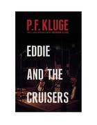 Couverture du livre « Eddie and the Cruisers » de Kluge P F aux éditions Overlook