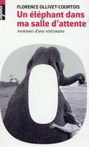 Couverture du livre « Un éléphant dans ma salle d'attente » de Florence Ollivet-Courtois et Sylvie Overnoy aux éditions Belin