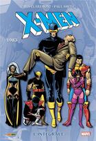 Couverture du livre « X-Men : Intégrale vol.7 : 1983 » de Chris Claremont et Paul Smith aux éditions Panini
