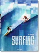 Couverture du livre « Surfing ; 1778-2015 » de Jim Heimann aux éditions Taschen