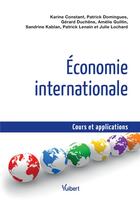 Couverture du livre « Économie internationale ; cours et applications » de  aux éditions Vuibert