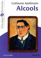 Couverture du livre « Alcools » de Guillaume Apollinaire aux éditions Magnard