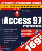 Couverture du livre « Le Programmeur Access 97 Campus Selection » de Barker/F Scott aux éditions Campuspress