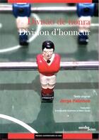 Couverture du livre « Divisão de honra / division d'honneur » de Jorge Palinhos aux éditions Pu Du Midi