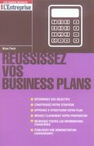 Couverture du livre « Réussissez vos business plans » de Brian Finch aux éditions L'express