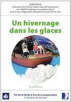 Couverture du livre « Un hivernage dans les glaces (en Falc) » de Jules Verne aux éditions Francois Baudez