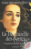 Couverture du livre « La demoiselle des Bories » de Marie-Bernadette Dupuy aux éditions Les Editions Jcl