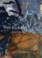 Couverture du livre « Kirkeby: paintings 1978-1989 (catalogue raisonne vol. ii) » de  aux éditions Walther Konig