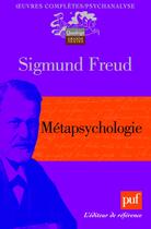 Couverture du livre « Métapsychologie » de Freud Sigmund aux éditions Puf