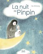 Couverture du livre « Les nuits de Pinpin » de Zhihong He aux éditions Seuil Jeunesse