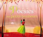 Couverture du livre « Poésies des p'tits bonheurs » de Puybaret/Pellissier aux éditions Fleurus