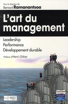 Couverture du livre « L'art du management » de Bernard Romanantsoa aux éditions Pearson