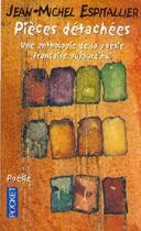 Couverture du livre « Pieces detachees » de Espitallier J-M. aux éditions Pocket