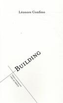 Couverture du livre « Building » de Leonore Confino aux éditions L'oeil Du Prince