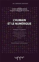 Couverture du livre « L'humain et le numérique » de Lamoureux Dominique aux éditions Uppr