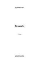 Couverture du livre « Touage(s) » de Sylvain Genel aux éditions Le Manuscrit