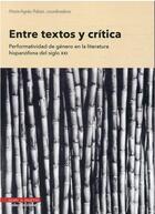 Couverture du livre « Entre textos y crítica » de Marie-Agnes Palaisi-Robert aux éditions Mare & Martin