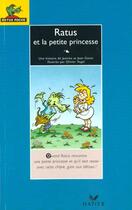 Couverture du livre « Ratus Et La Petite Princesse » de J-J Guion et O Vogel aux éditions Hatier