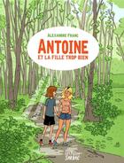 Couverture du livre « Antoine et la fille trop bien » de Alexandre Franc aux éditions Sarbacane