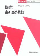 Couverture du livre « Droit des societes » de Paul Le Cannu aux éditions Lgdj