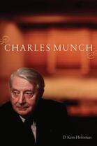 Couverture du livre « Charles Munch » de Holoman D Kern aux éditions Oxford University Press Usa