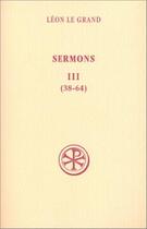 Couverture du livre « Sermons III » de Leon Le Grand aux éditions Cerf