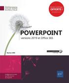 Couverture du livre « Powerpoint ; versions 2019 et Office 365 » de Myriam Gris aux éditions Eni