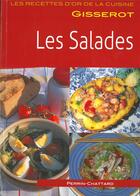 Couverture du livre « Les salades » de Brigitte Perrin-Chattard et Jean-Pierre Perrin-Chattard aux éditions Gisserot