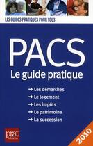 Couverture du livre « PACS (édition 2010) » de Dibos Lacroux S aux éditions Prat