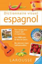 Couverture du livre « Dictionnaire visuel français-espagnol » de  aux éditions Larousse