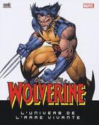 Couverture du livre « Wolverine ; l'univers de l'arme vivante » de  aux éditions Carabas