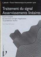 Couverture du livre « Electronique Traitement Du Signal Asservissements Lineaires » de Jelinski aux éditions Vuibert