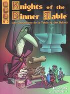 Couverture du livre « KNIGHTS OF THE DINNER TABLE T.2 ; LIQUIDONS LA VERMINE » de Blackburn aux éditions Humanoides Associes